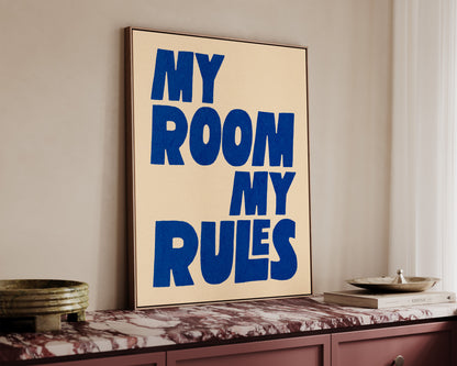 My Room My Rules Canvas