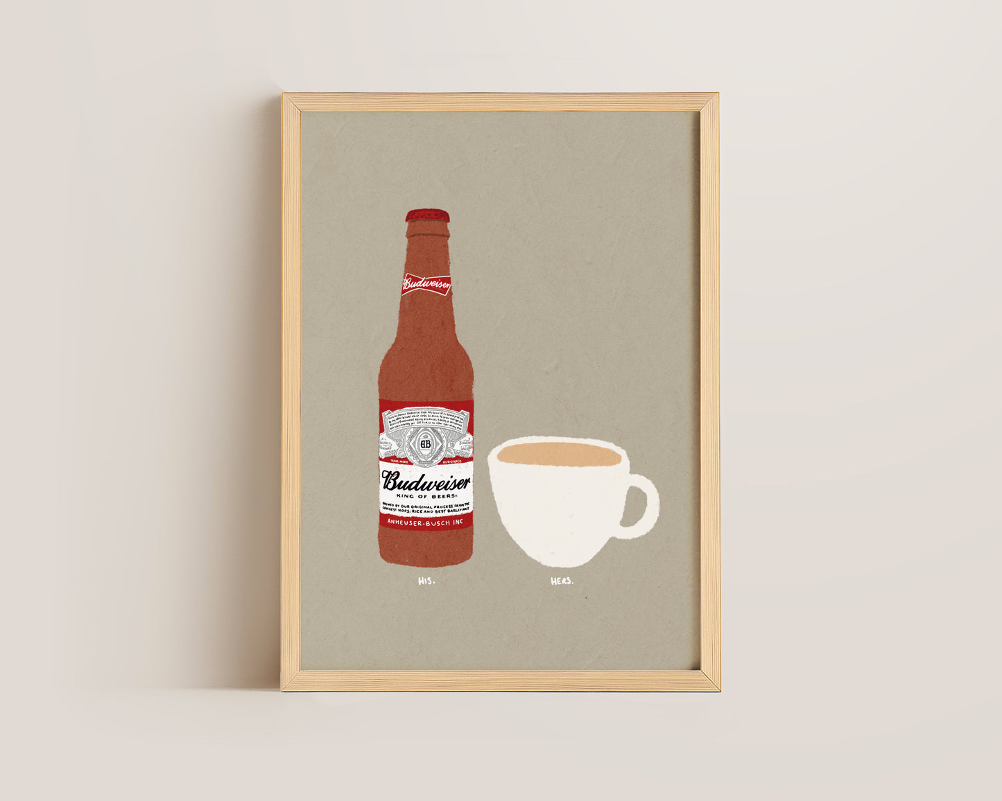 Budweiser & Cup Of Tea Print