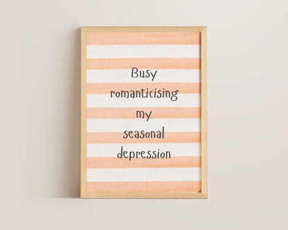 Seasonal Depression Print