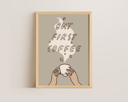 But First Coffee Dainty Green Print