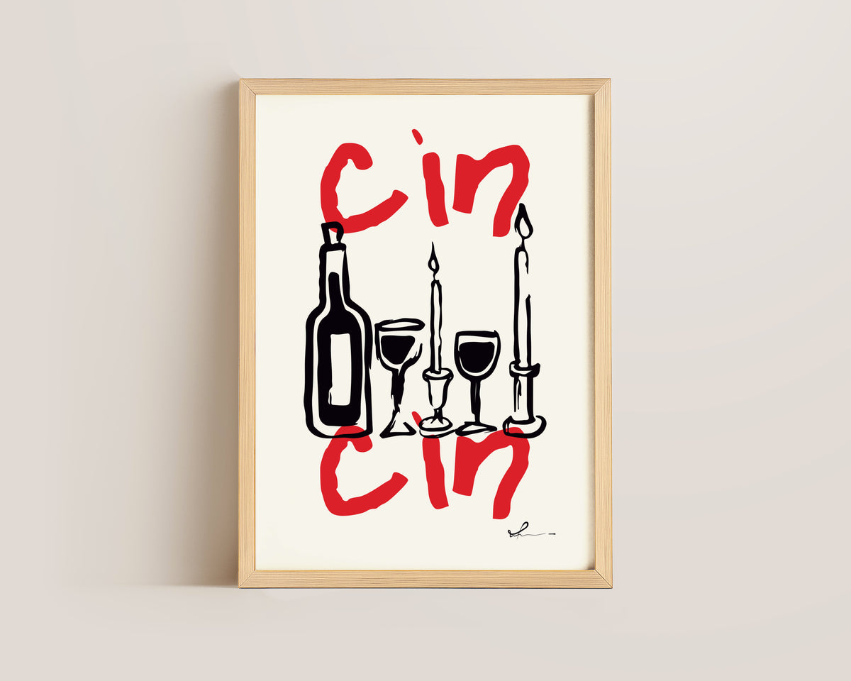 Cin Cin Print