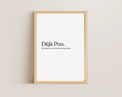 Deja Poo Definition Print