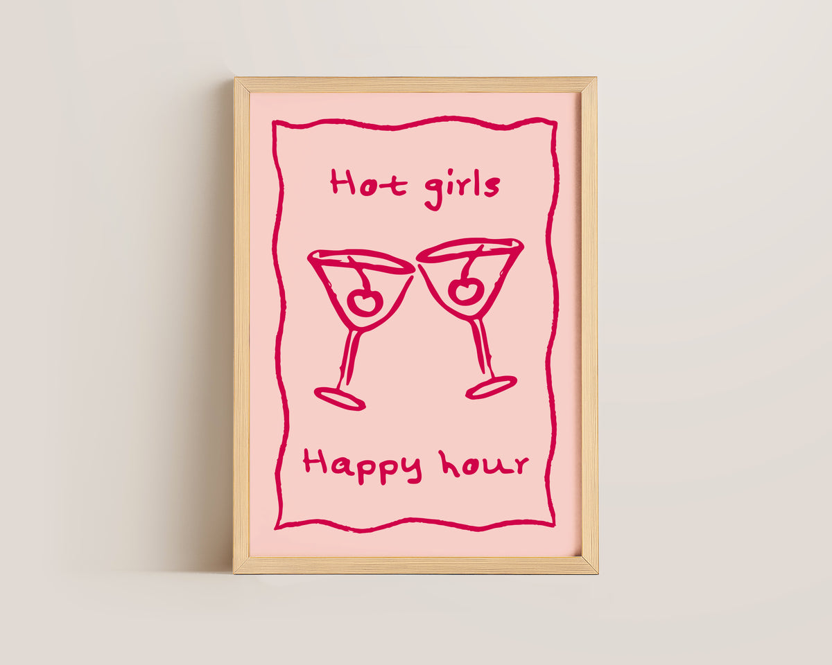 Hot Girls Happy Hour Print