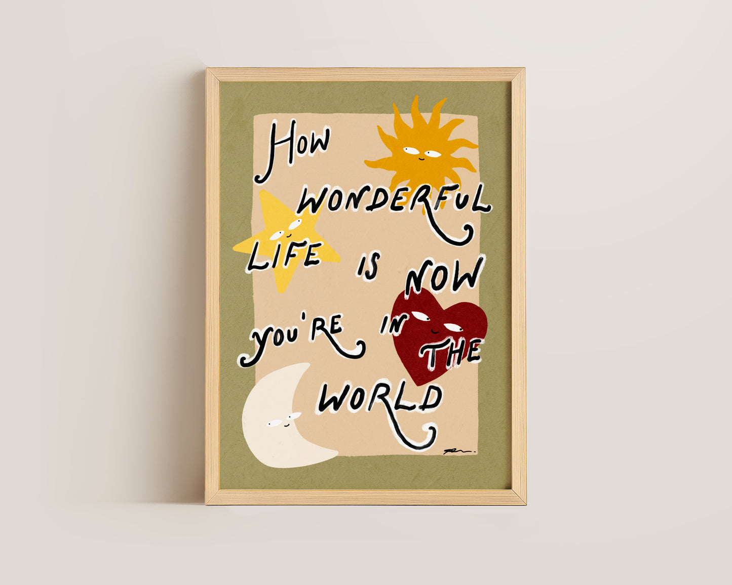 How Wonderful Life Is Print