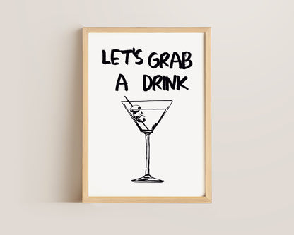 Let's Grab A Drink Print