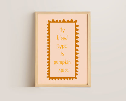 Pumpkin Spice Print