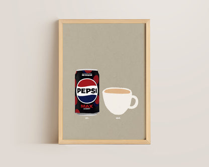Pepsi Max Cherry & Cup Of Tea Print