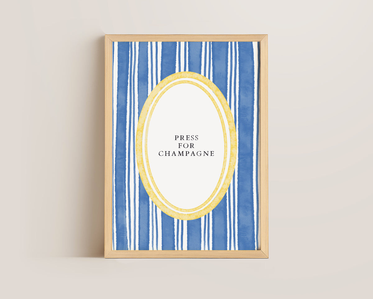 Press For Champagne Print