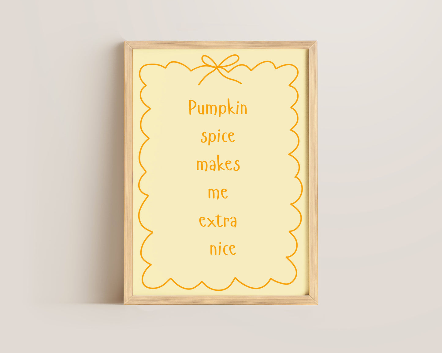 Pumpkin Spice Extra Nice Print