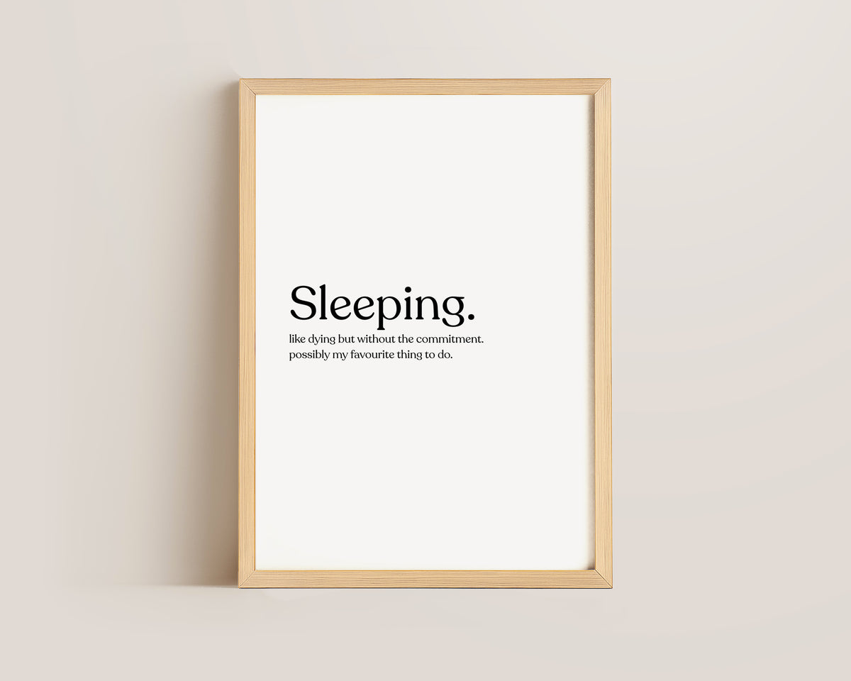 Sleeping Definition Print