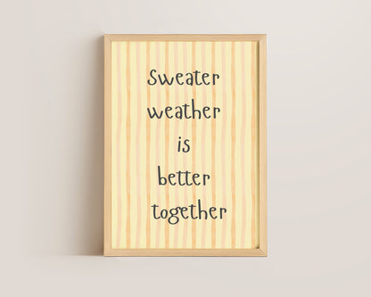 Sweater Weather Print
