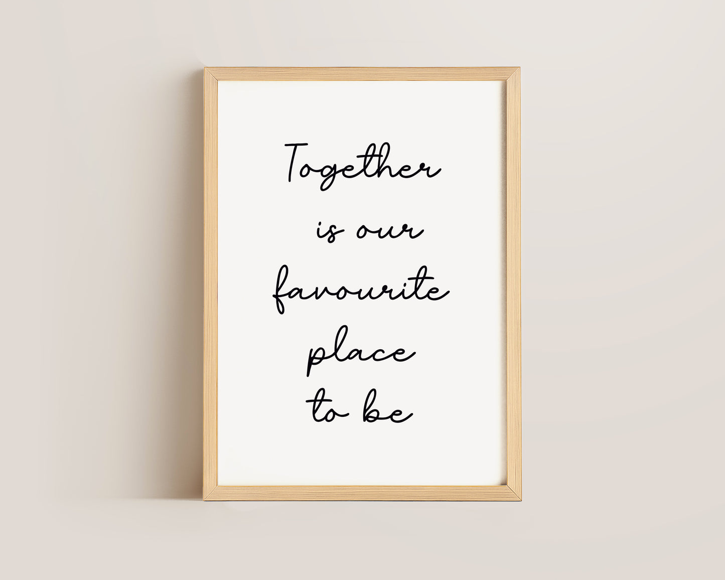 Together Is Our Favourite Print