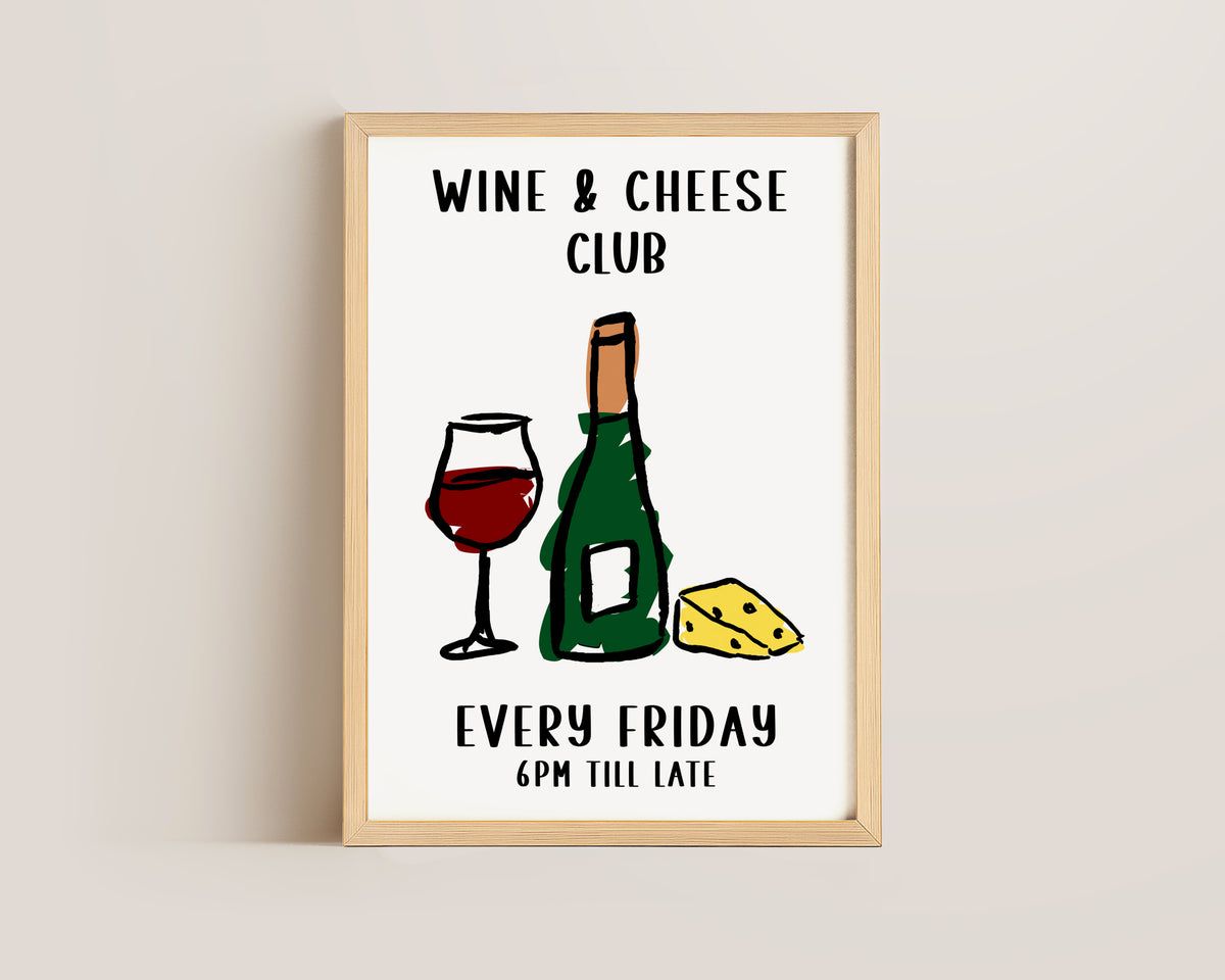 Wine And Cheese Club Print