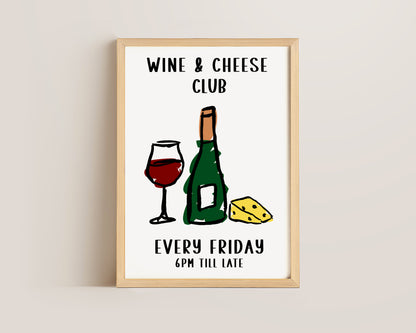 Wine And Cheese Club Print