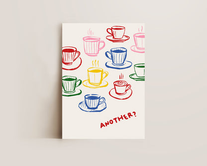 Another Coffee Colourful Print