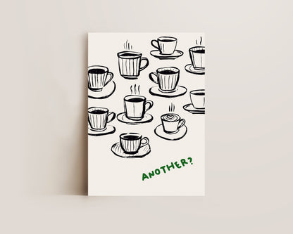 Another Coffee In Green Print