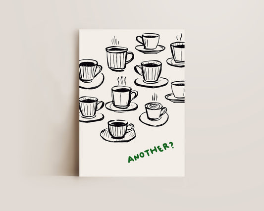 Another Coffee In Green Print