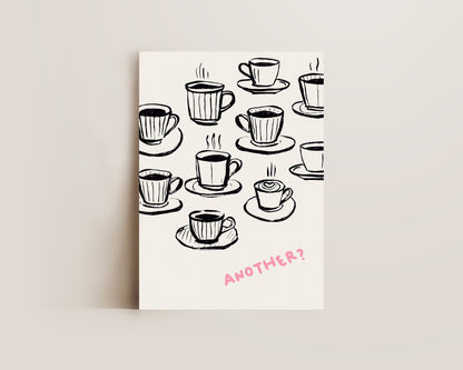 Another Coffee In Pink Print