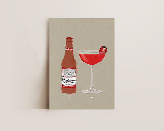 Budweisier & Strawberry Daiquiri Print