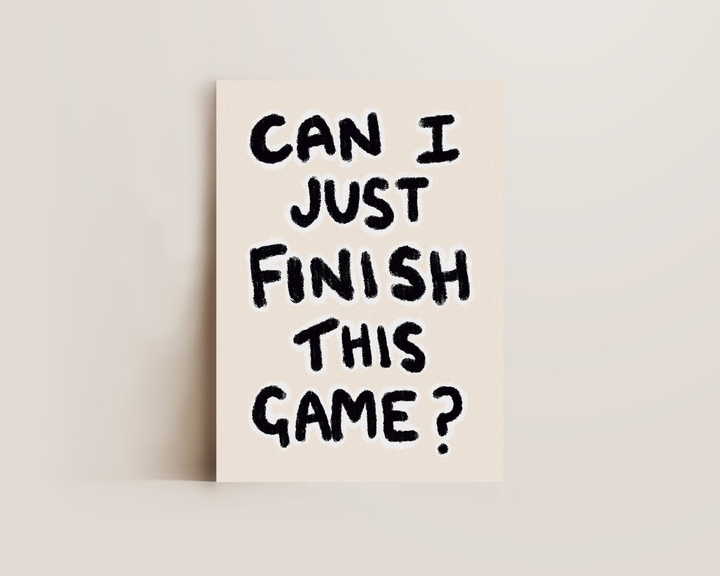 Finish This Game Gaming Print