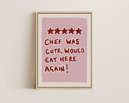Chef Was Cute Pink Canvas