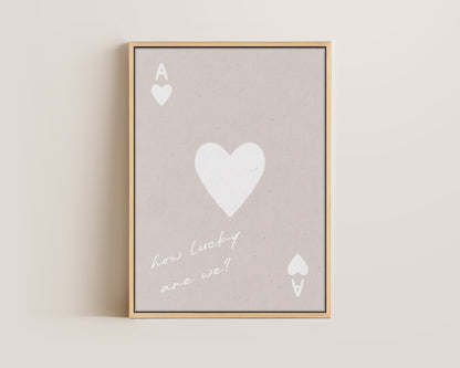 How Lucky Are We White Canvas