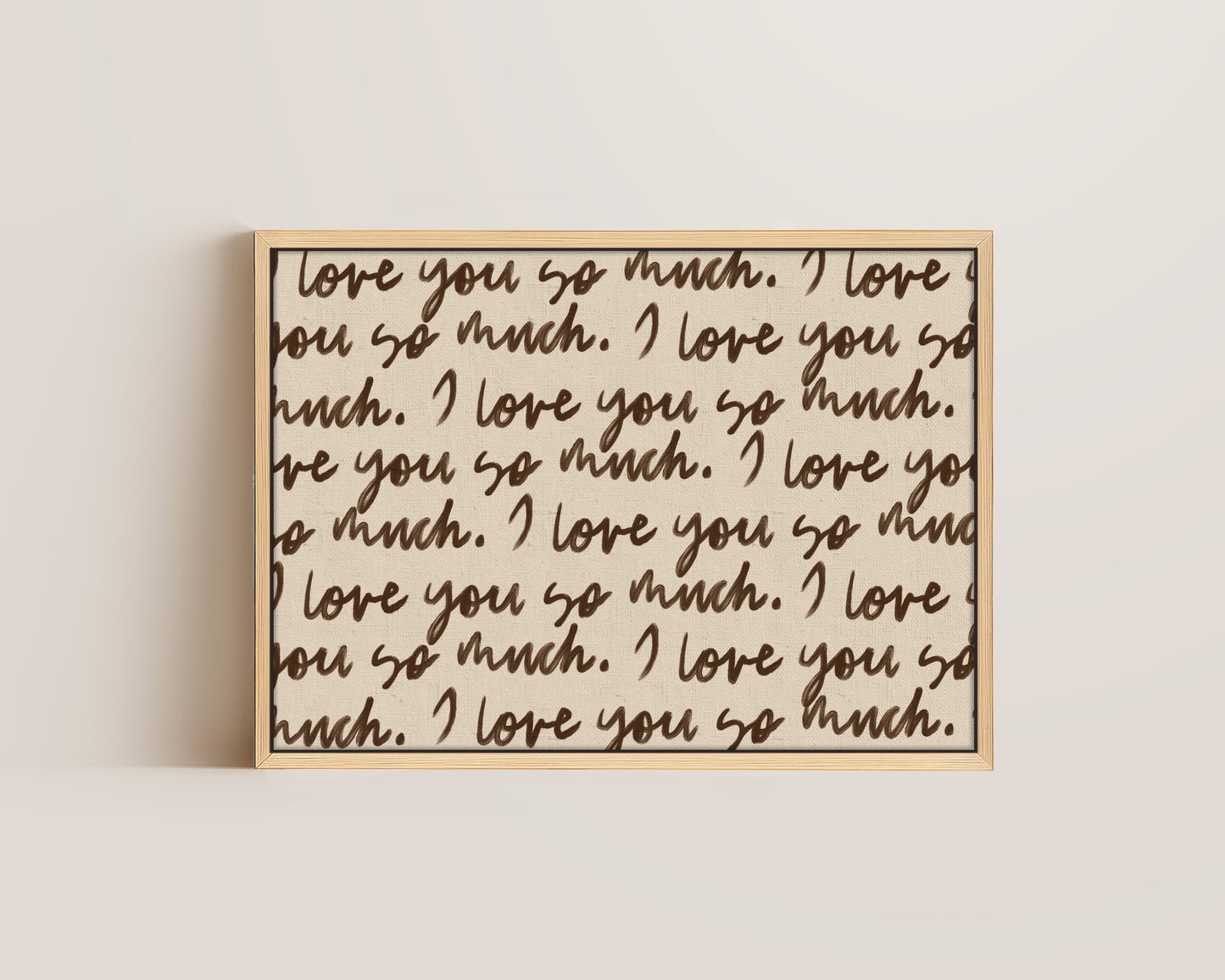 I Love You So Much Canvas