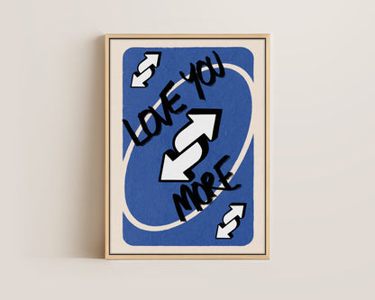 Love You More Blue Canvas