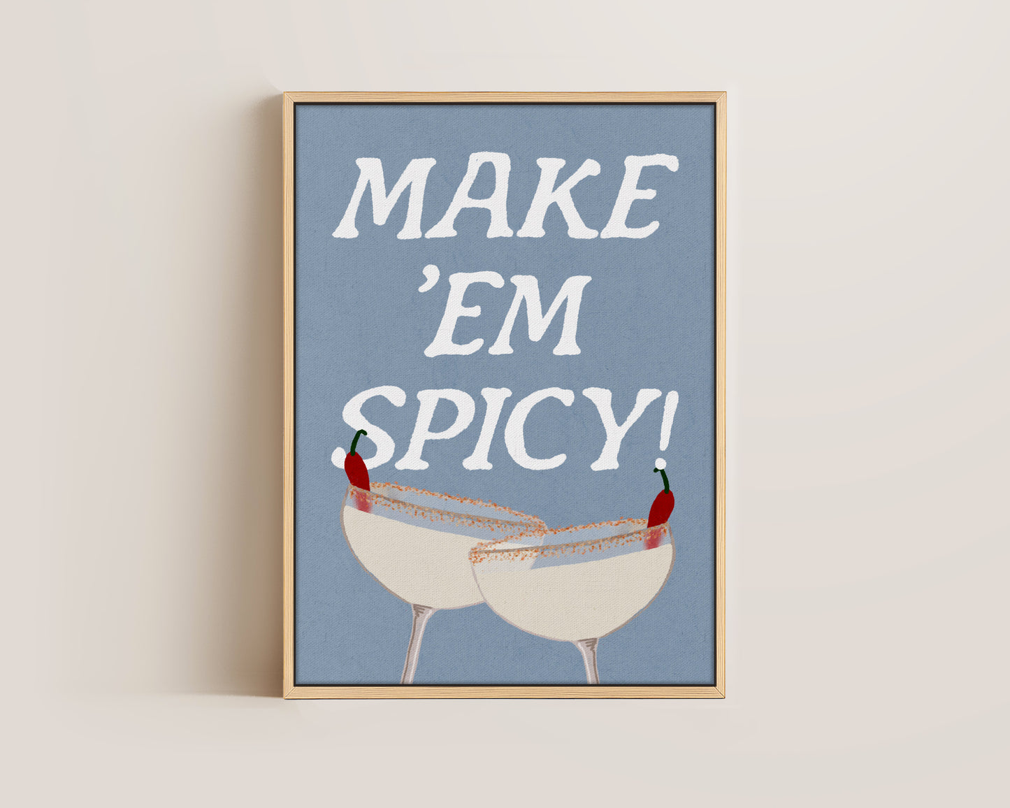 Make 'Em Spicy Canvas