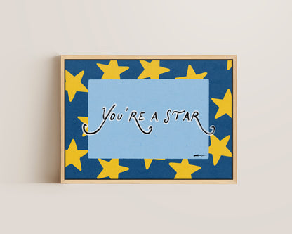 You're a Star Canvas