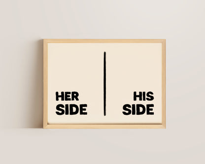 Her Side His Side Print
