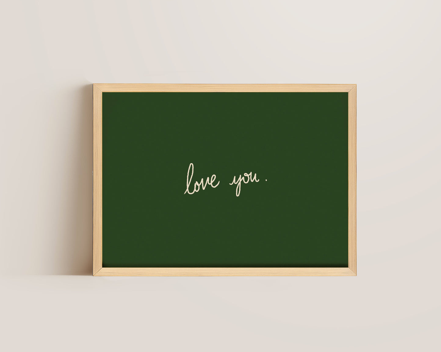 Love You Green Print