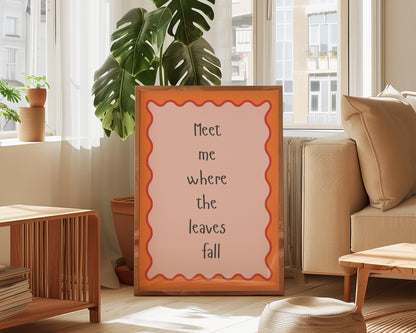 Where The Leaves Fall Print