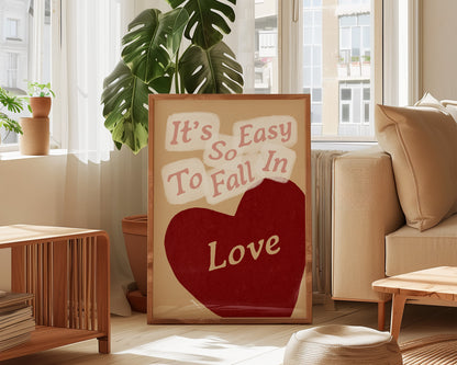 So Easy To Fall Print