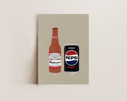 Budweiser & Pepsi Max Print