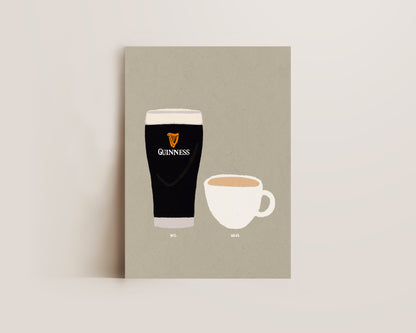 Guinness & Cup Of Tea Print