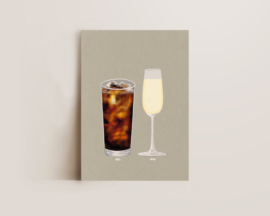 Whisky and Coke & Prosecco Glass Print