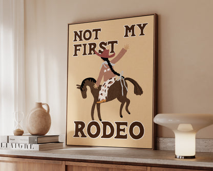 Not My First Rodeo Canvas