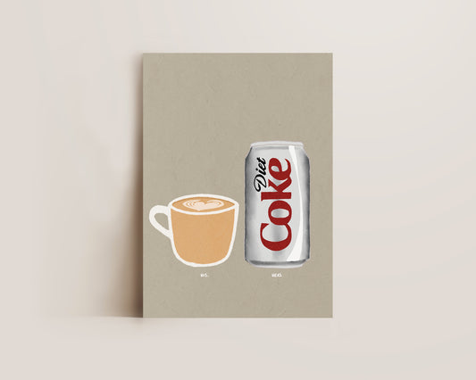 Coffee & Diet Coke Print