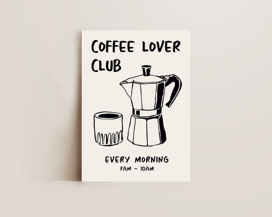 Coffee Lover Club Print