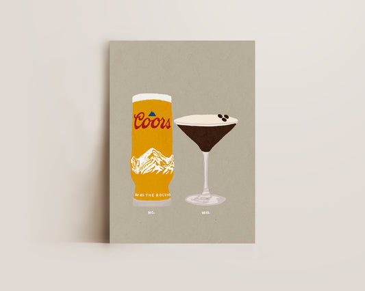 Coors & Espresso Martini Print
