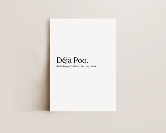 Deja Poo Definition Print