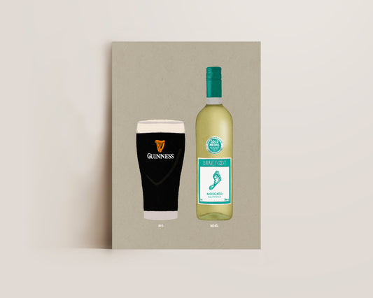 Guinness & White Moscato Print