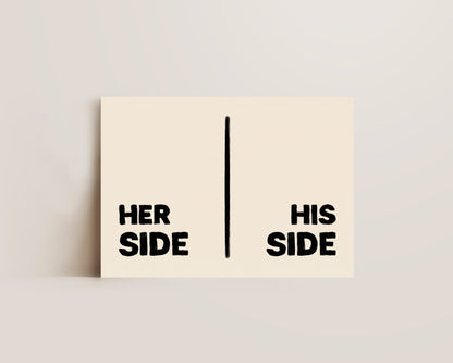 Her Side His Side Print