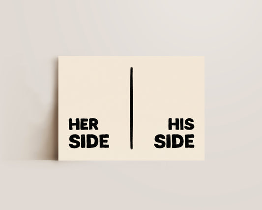 Her Side His Side Print