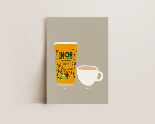 Inch's & Cup of Tea Print