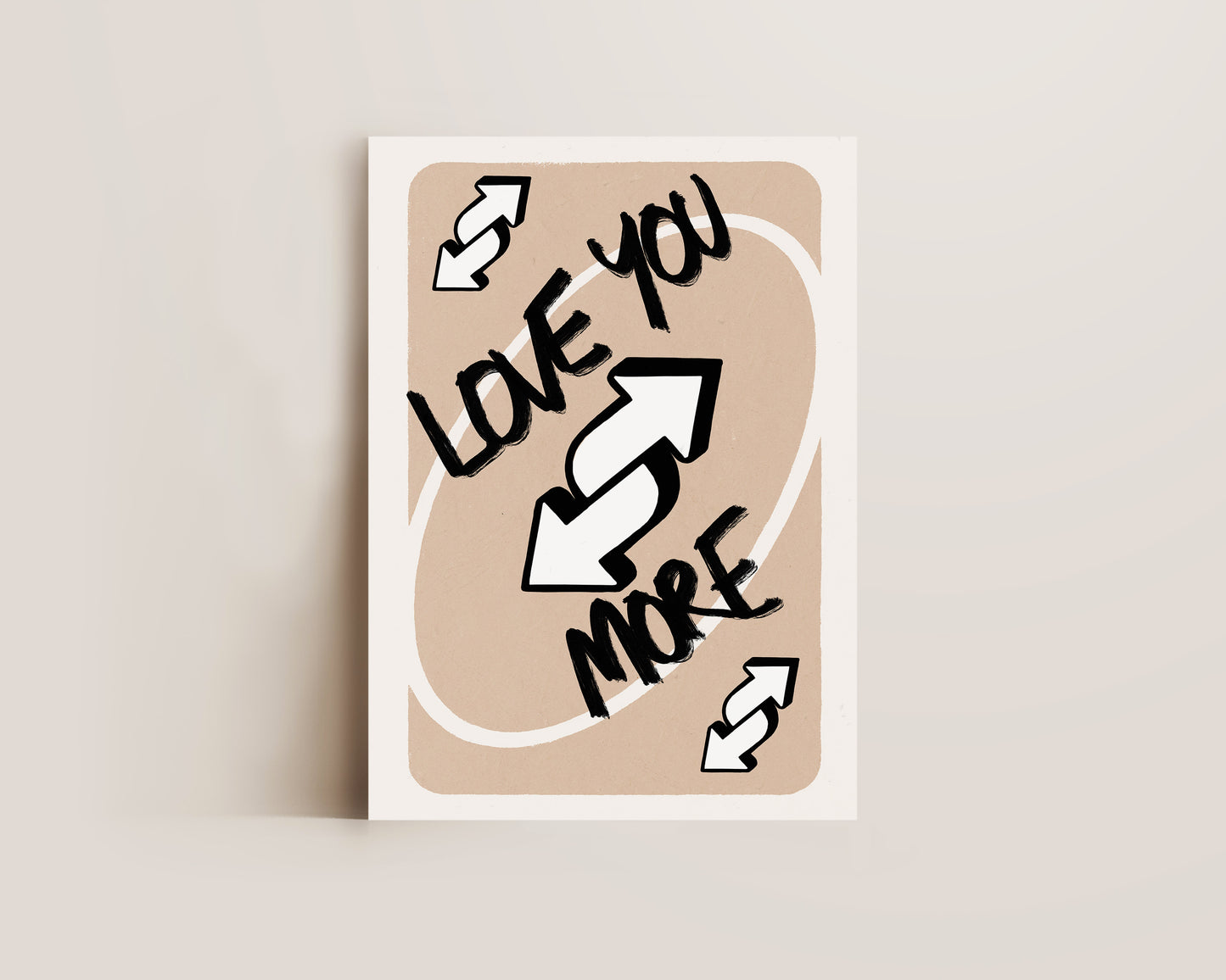 Love You More Beige Print