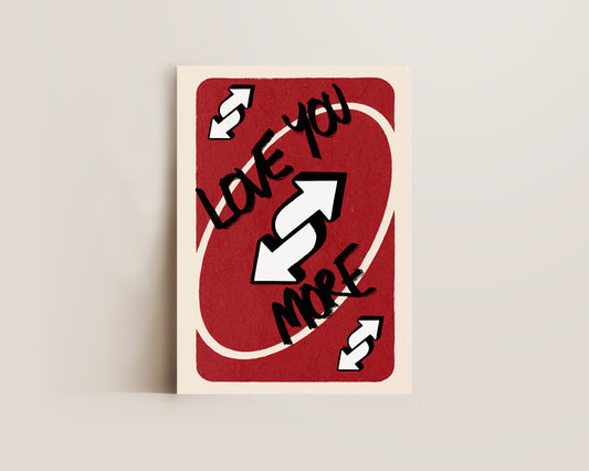 Love You More Red Print