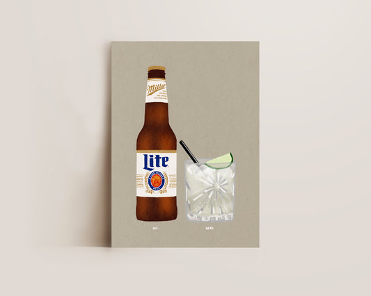Miller Lite & Tequila Lime Soda Print