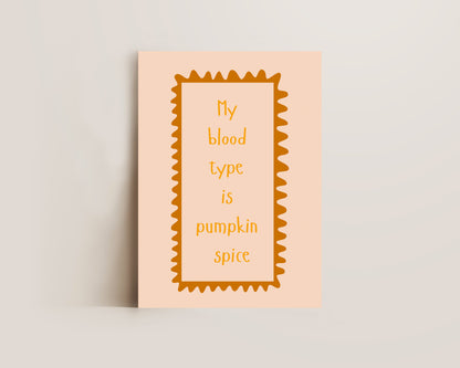 Pumpkin Spice Print
